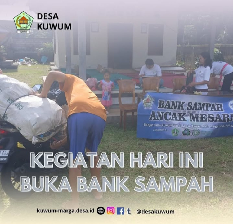 Desa Kuwum Konsisten Membuka Bank Sampah Setiap Bulannya Demi Menjaga Lingkungan Dari Sampah Plastik