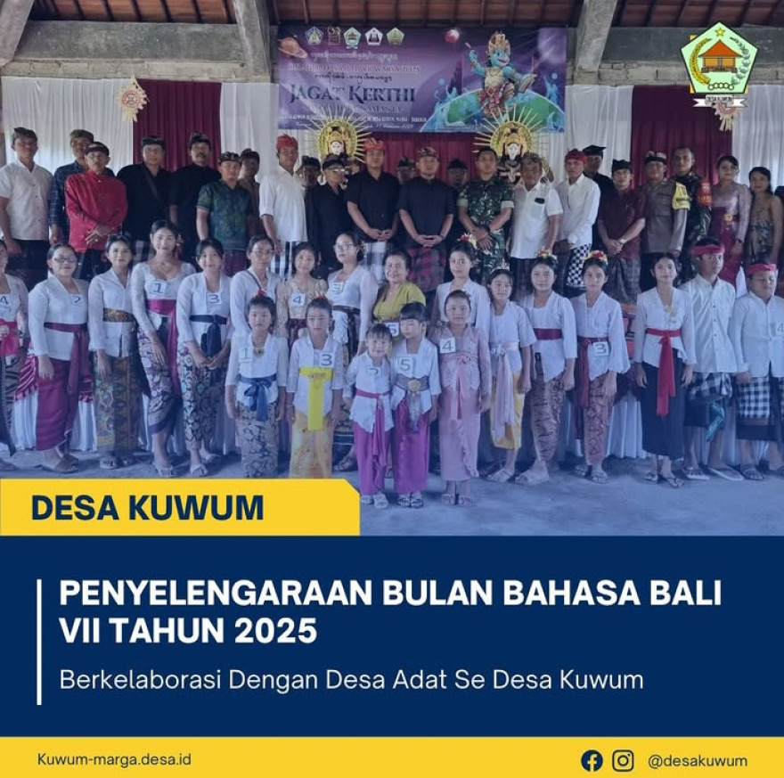 Penyelenggaraan Bulan Bahasa Bali VII Tahun 2025 dilaksanakan di Desa Kuwum, Kecamatan Marga, Kabupaten Tabanan